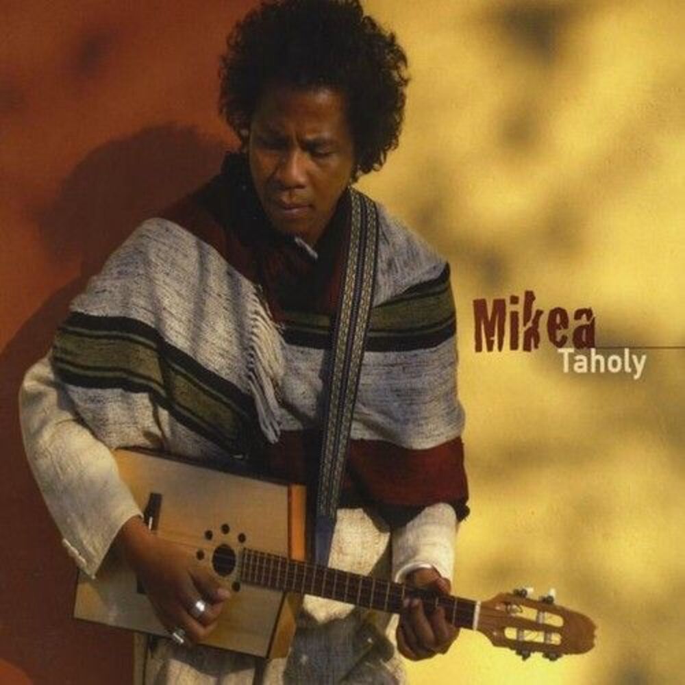 Mikea - Taholy  CD